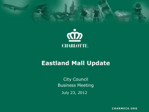 Eastland Mall Update City Council Business Meeting July 23, 2012