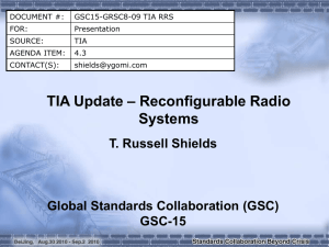 DOCUMENT #: GSC15-GRSC8-09 TIA RRS FOR: Presentation