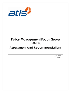 Policy Management Focus Group (PM-FG) Assessment and Recommendations