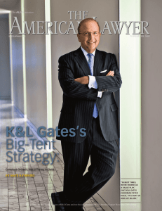Big-Tent Strategy: K&amp;L Gates’s Constant Growth, Not a Penny in Debt
