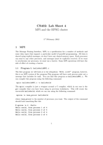 CS402: Lab Sheet 4 MPI and the HPSG cluster 1 MPI