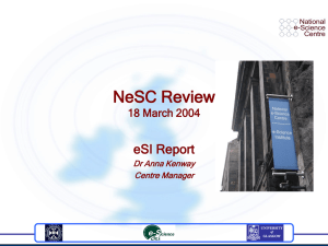 NeSC Review eSI Report 18 March 2004 Dr Anna Kenway