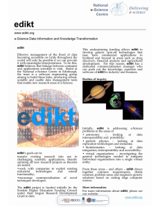 edikt www.edikt.org e-Science Data Information and Knowledge Transformation