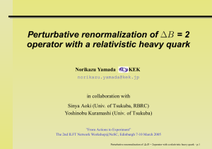 ∆B Perturbative renormalization of = 2 operator with a relativistic heavy quark