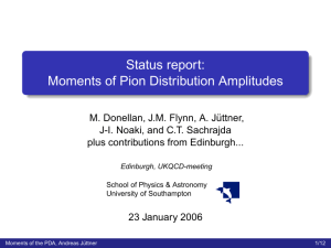 Status report: Moments of Pion Distribution Amplitudes