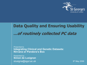 …of routinely collected PC data Data Quality and Ensuring Usability