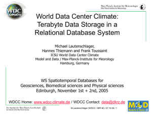 World Data Center Climate: Terabyte Data Storage in a Relational Database System
