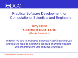Practical Software Development for Computational Scientists and Engineers Terry Sloan