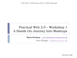 Practical Web 2.0 – Workshop 1 Mark Borkum -