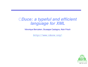 Duce: a typeful and efficient language for XML