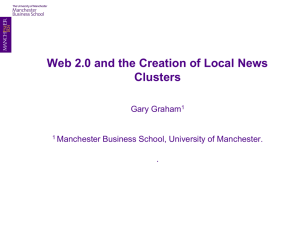 Web 2.0 and the Creation of Local News Clusters Gary Graham