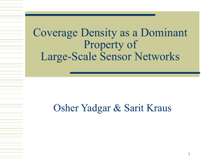 Coverage Density as a Dominant Property of Large-Scale Sensor Networks
