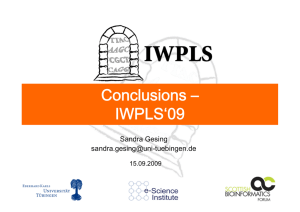 Conclusions – IWPLS‘09 Sandra Gesing
