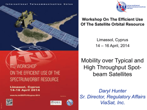 Mobility over Typical and High Throughput Spot- beam Satellites Daryl Hunter