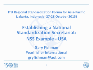 Establishing a National Standardization Secretariat: NSS Example - USA