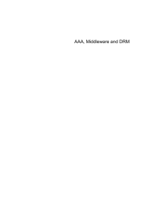 AAA, Middleware and DRM