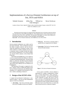 Implementations of a Service-Oriented Architecture on top of Nathalie Furmento Jeffrey Hau