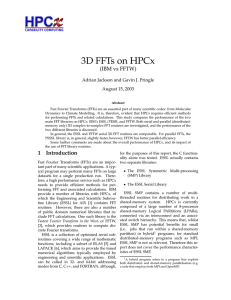 3D FFTs on HPCx (IBM vs FFTW) August 15, 2003