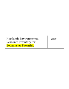 Highlands Environmental  Resource Inventory for  Bedminster Township  2009 