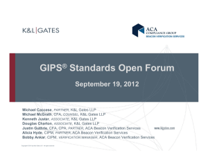 GIPS Standards Open Forum September 19, 2012 ®