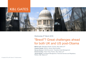 &#34;Brexit&#34;? Great challenges ahead for both UK and US post-Obama Wednesday 9