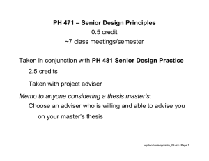 PH 471 – Senior Design Principles 0.5 credit ~7 class meetings/semester