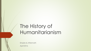 The History of Humanitarianism Empire &amp; Aftermath April 2016