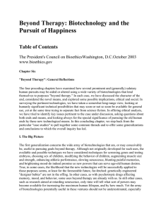 Beyond Therapy: Biotechnology and the Pursuit of Happiness Table of Contents