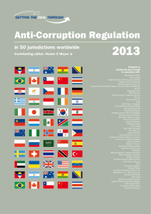 2013 Anti-Corruption Regulation in 50 jurisdictions worldwide Contributing editor: Homer E Moyer Jr