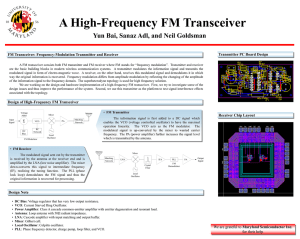 A High-Frequency FM Transceiver Yun Bai, Sanaz Adl, and Neil Goldsman