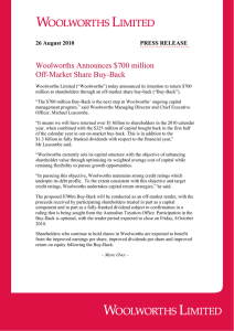 Woolworths Announces $700 million Off-Market Share Buy-Back  26 August 2010