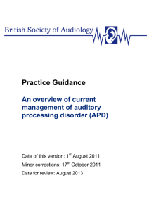 Practice Guidance An overview of current management of auditory processing disorder (APD)