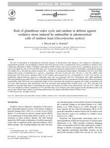 Role of glutathione redox cycle and catalase in defense against