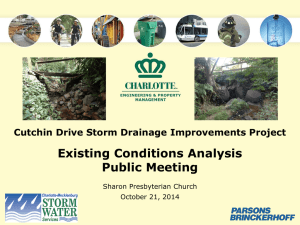Existing Conditions Analysis Public Meeting Cutchin Drive Storm Drainage Improvements Project