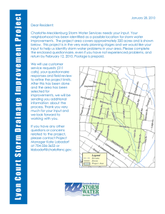 Dear Resident: Charlotte-Mecklenburg Storm Water Services needs your input. Your