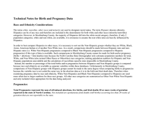 Technical Notes for Birth and Pregnancy Data  Race and Ethnicity Considerations: