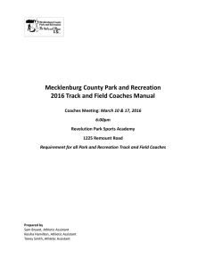 Mecklenburg County Park and Recreation 2016 Track and Field Coaches Manual