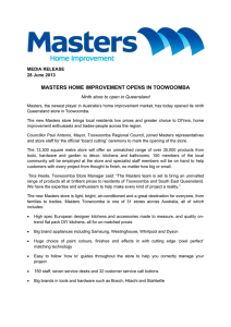 MASTERS HOME IMPROVEMENT OPENS IN TOOWOOMBA MEDIA RELEASE 28 June 2013