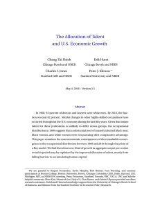 The Allocation of Talent and U.S. Economic Growth Chang-Tai Hsieh Erik Hurst