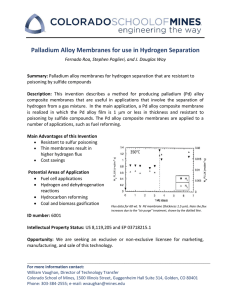 Palladium Alloy Membranes for use in Hydrogen Separation