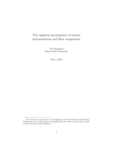 The empirical investigation of mental representations and their composition Joe Thompson