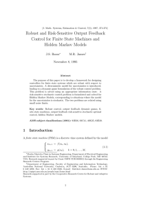 Robust and Risk-Sensitive Output Feedback Control for Finite State Machines and