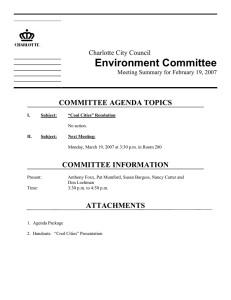 Environment Committee COMMITTEE AGENDA TOPICS COMMITTEE INFORMATION Charlotte City Council