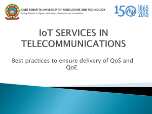 Best practices to ensure delivery of QoS and QoE