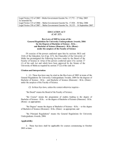 Legal Notice 152 of 2005 - Malta Government Gazette No.... As amended by: