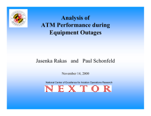 Analysis of ATM Performance during Equipment Outages