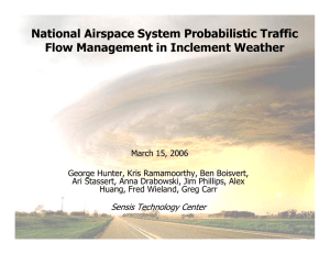 National Airspace System Probabilistic Traffic Flow Management in Inclement Weather