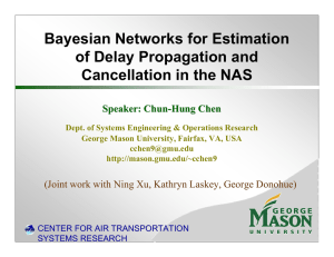 Bayesian Networks for Estimation of Delay Propagation and Cancellation in the NAS