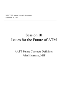 Session III Issues for the Future of ATM AATT Future Concepts Definition