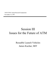 Session III Issues for the Future of ATM Reusable Launch Vehicles